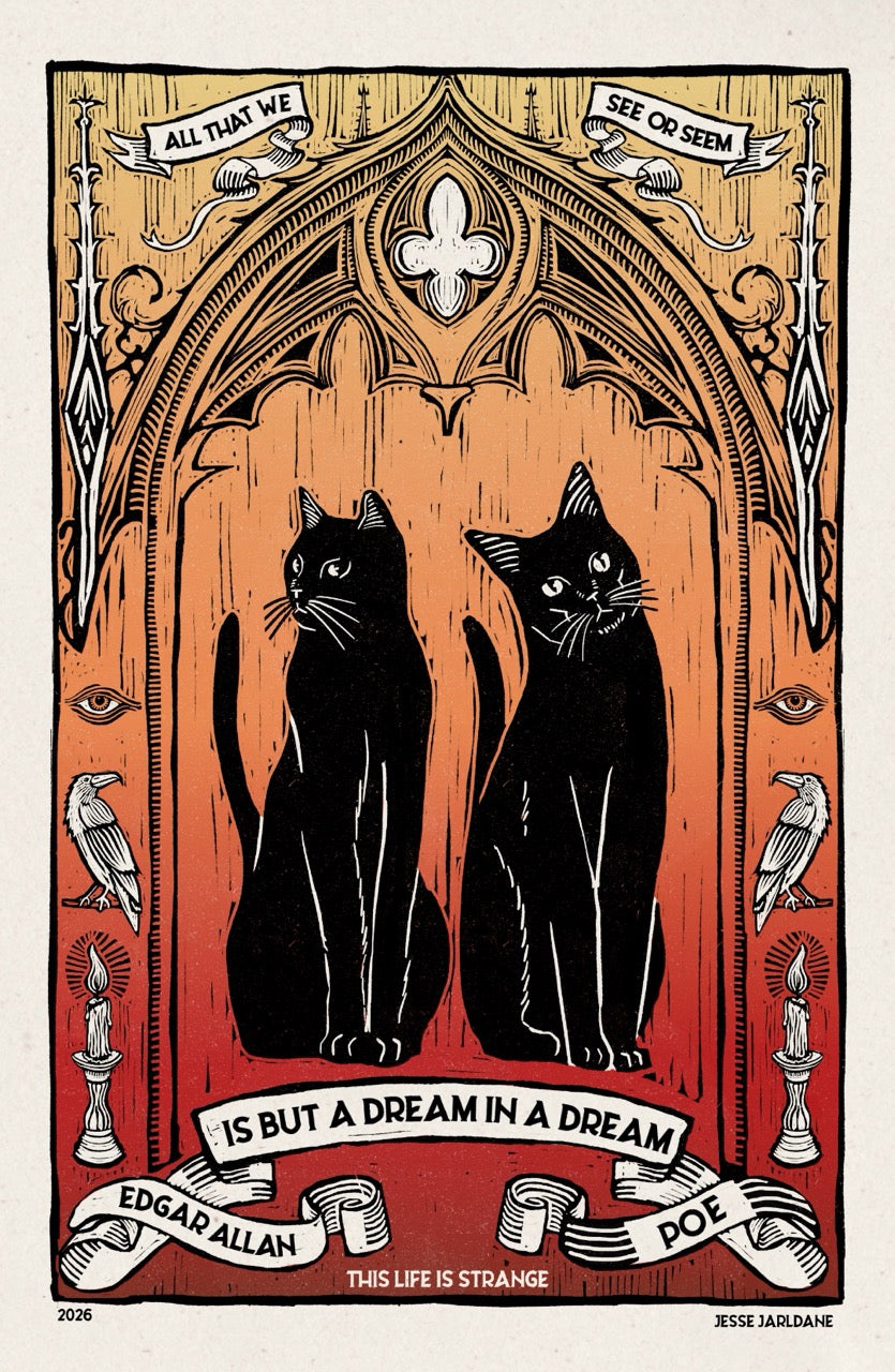 A Dream in a Dream 11x17 *Limited Edition*