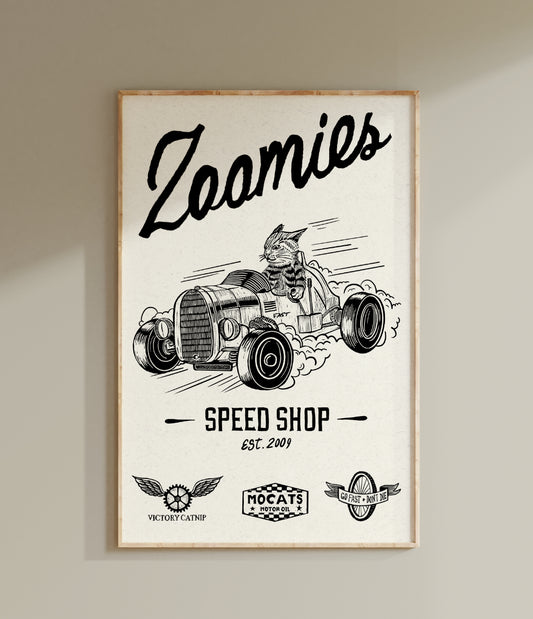 Zoomies Speed Shop (New 11x17 Size!)