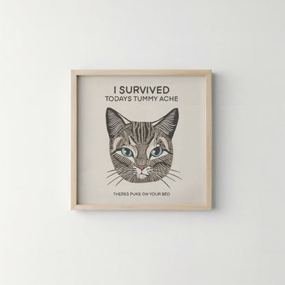 Tummy Ache Survivor 6x6